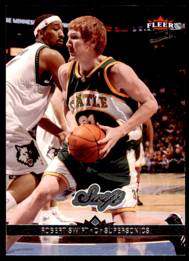 2006-07 Fleer Ultra. Robert Swift B Basketball Cards #151