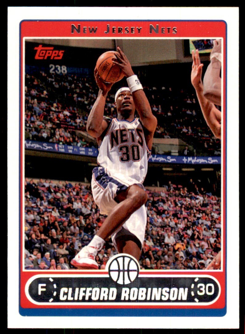 2006-07 Topps Clifford Robinson Basketball Cards #154