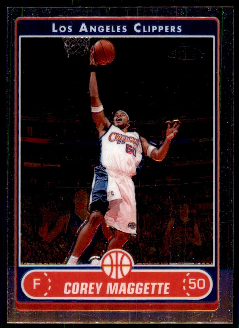 2006-07 Topps Chrome. Corey Maggette A Basketball Cards. #54