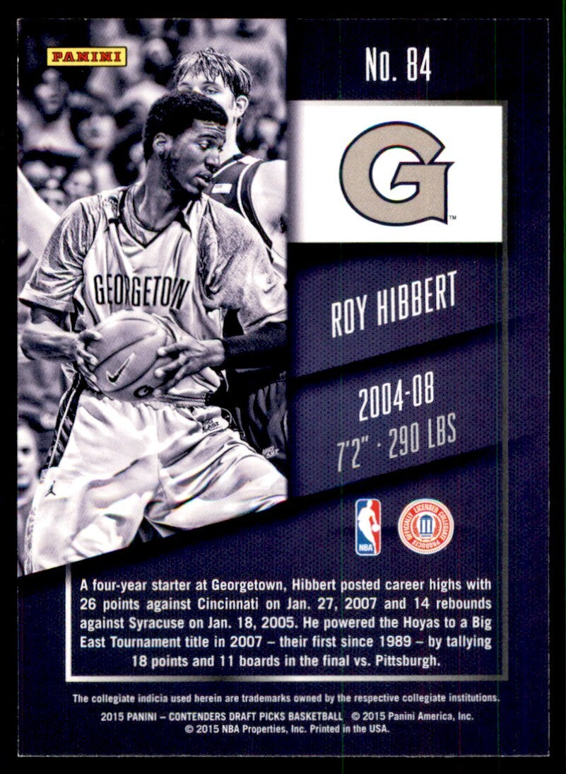 2015-16 Panini Contenders Draft Picks Roy Hibbert Basketball Cards #84