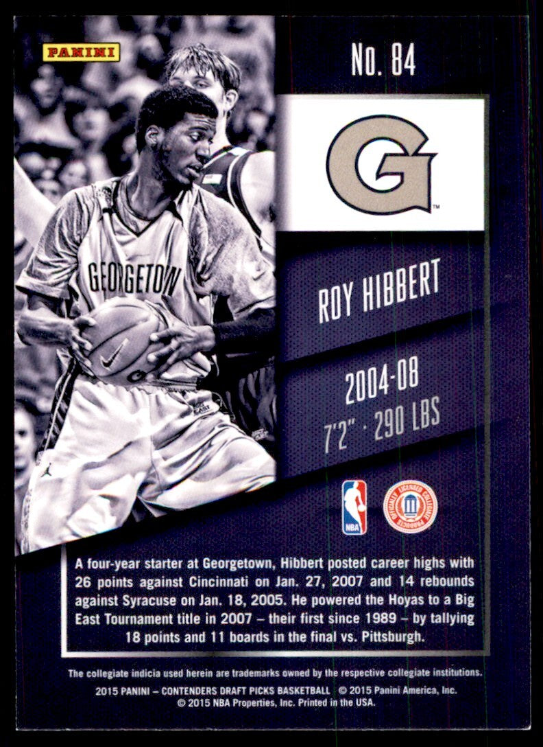 2015-16 Panini Contenders Draft Picks. Roy Hibbert Basketball Cards #84