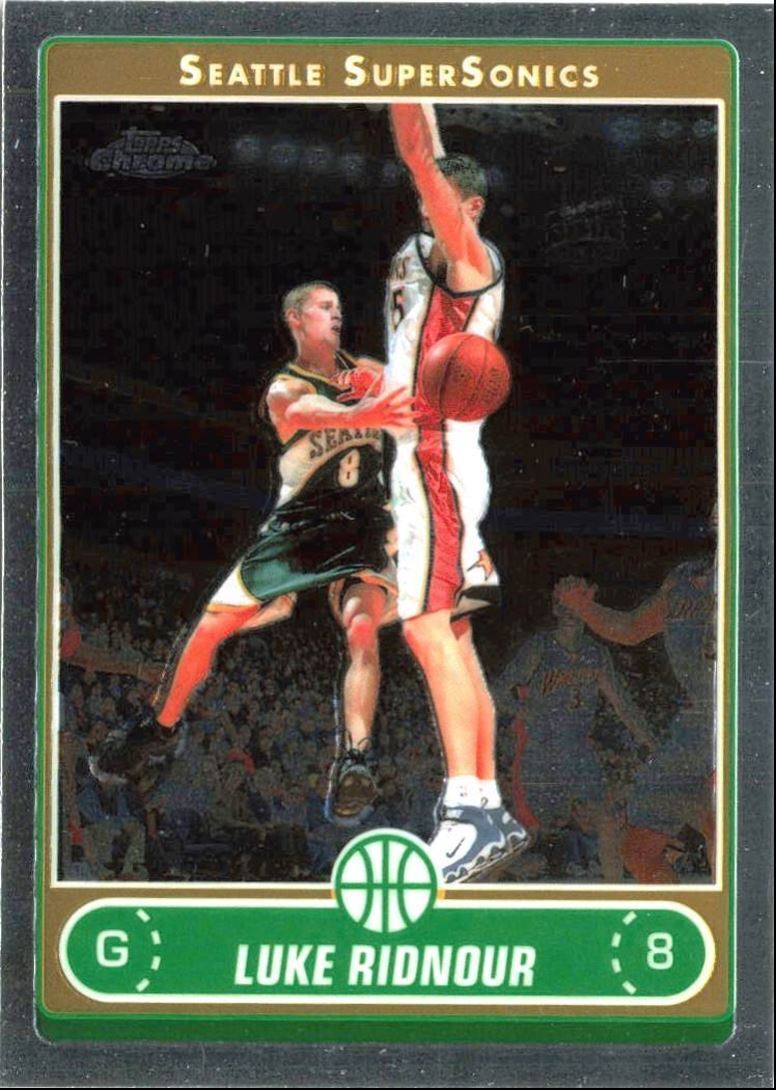 2006-07 Topps Chrome Luke Ridnour Seattle SuperSonics #93