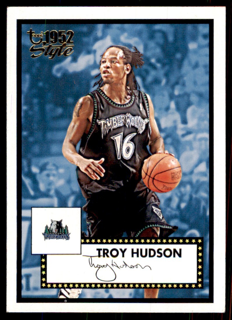 2005-06 Topps 1952 Style Troy Hudson Basketball Cards #56