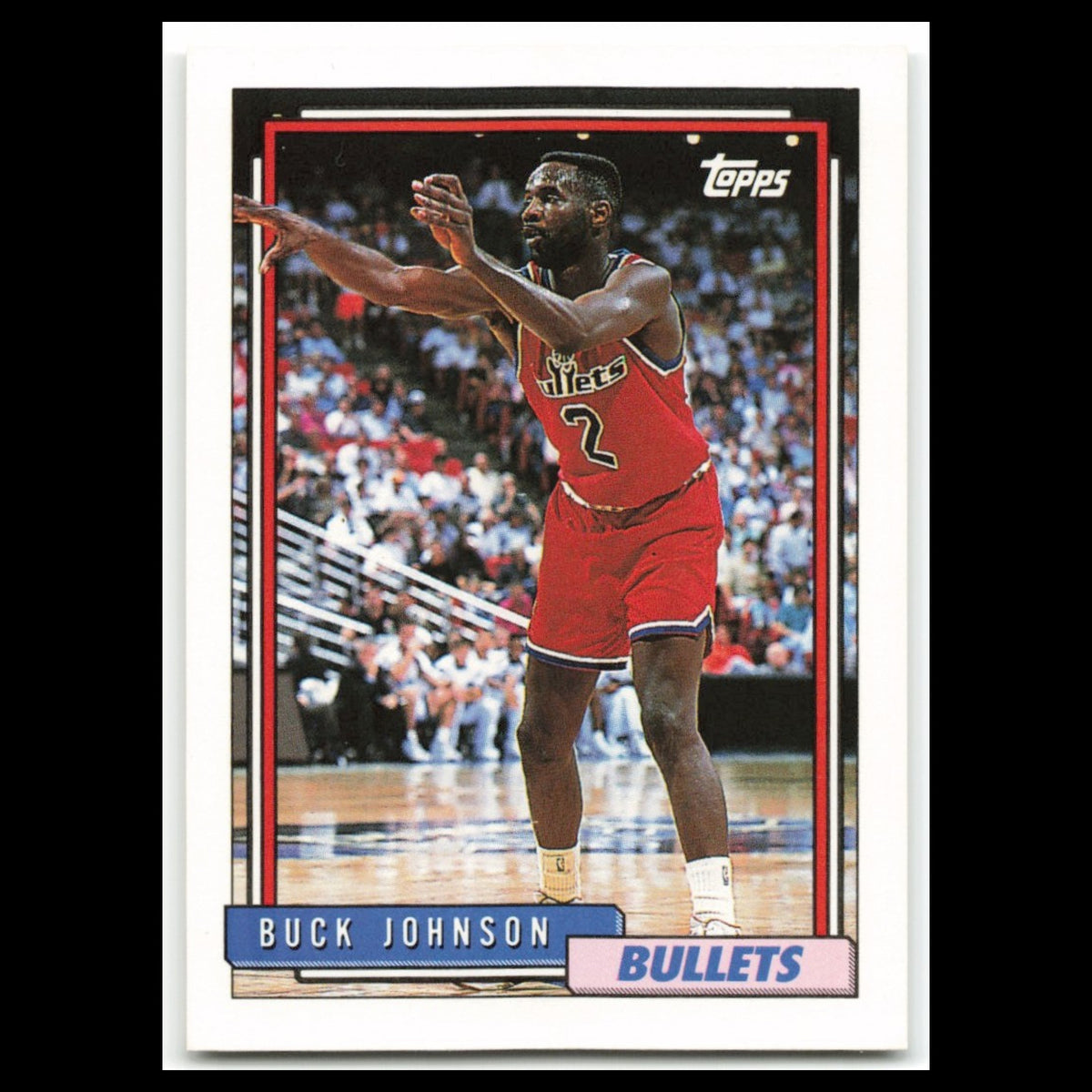 Buck Johnson #328 1992 Topps Washington Bullets Basketball Card NBA NM