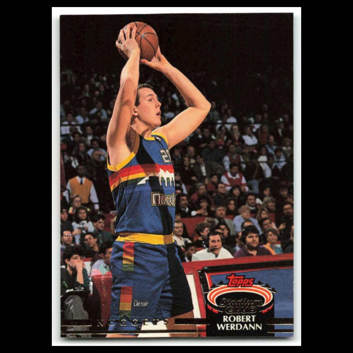 Robert Werdann Rookie #363 1992 Topps Stadium Club Denver Nuggets Basketball NBA