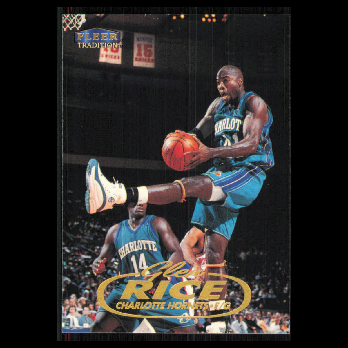Glen Rice #41 1998 Fleer Tradition Charlotte Hornets Basketball Card NBA NM