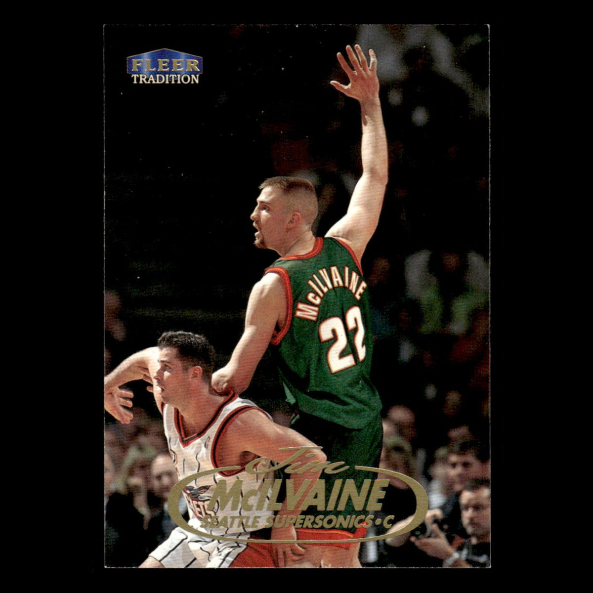 Jim McIlvaine #86 1998 Fleer Tradition Seattle SuperSonics Basketball Card NBA
