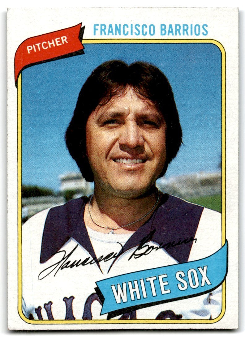 1980 Topps Francisco Barrios . Chicago White Sox #107