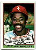 1976 Topps Traded Ralph Garr . Chicago White Sox #410T