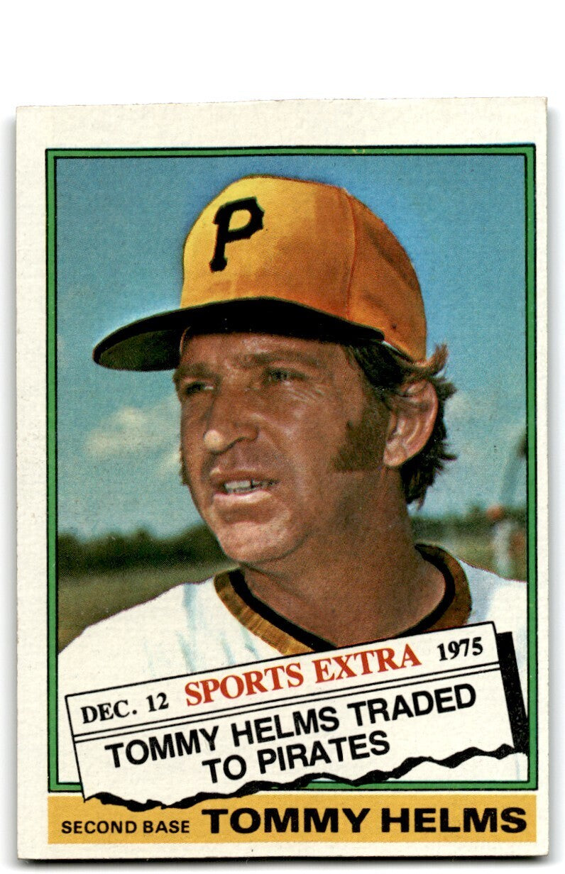 1976 Topps Traded Tommy Helms . Pittsburgh Pirates #583T