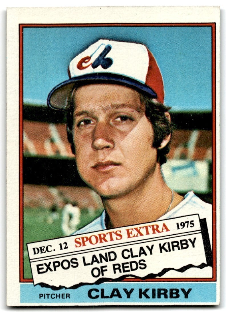 1976 Topps Traded Clay Kirby . Montreal Expos #579T
