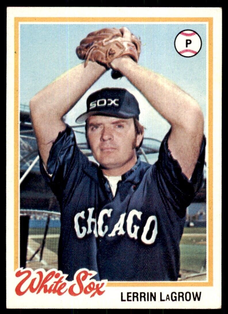 1978 Topps Lerrin LaGrow . Chicago White Sox #14