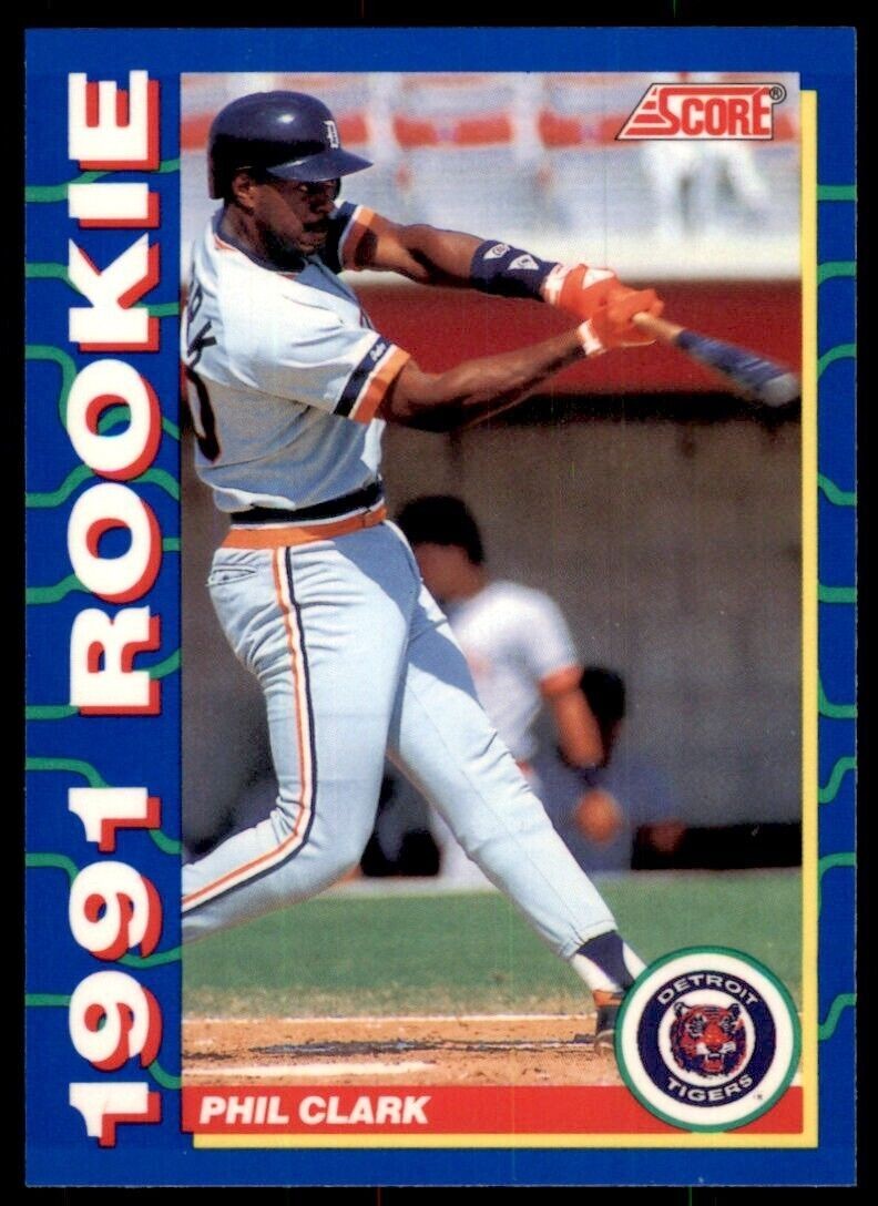 1991 Score Rookies Phil Clark Rookie Detroit Tigers #7