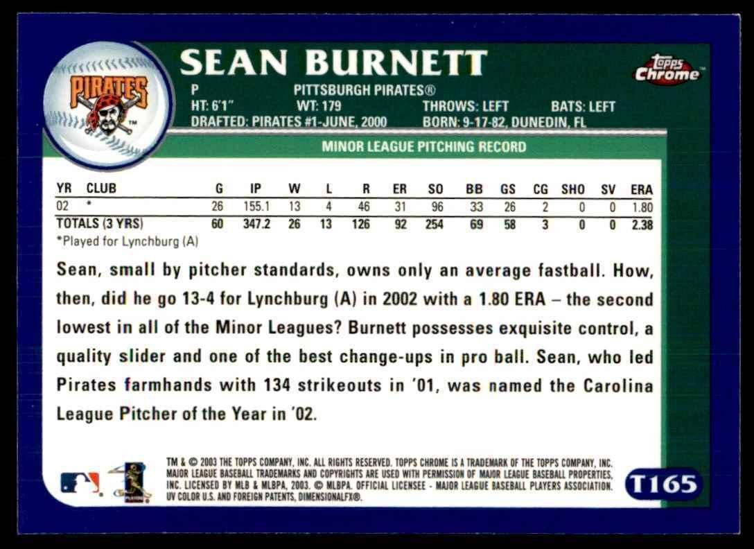 2003 Topps Chrome Sean Burnett Pittsburgh Pirates #T165