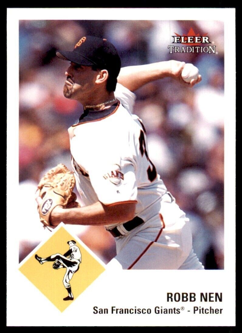 2003 Fleer Tradition Robb Nen San Francisco Giants #130