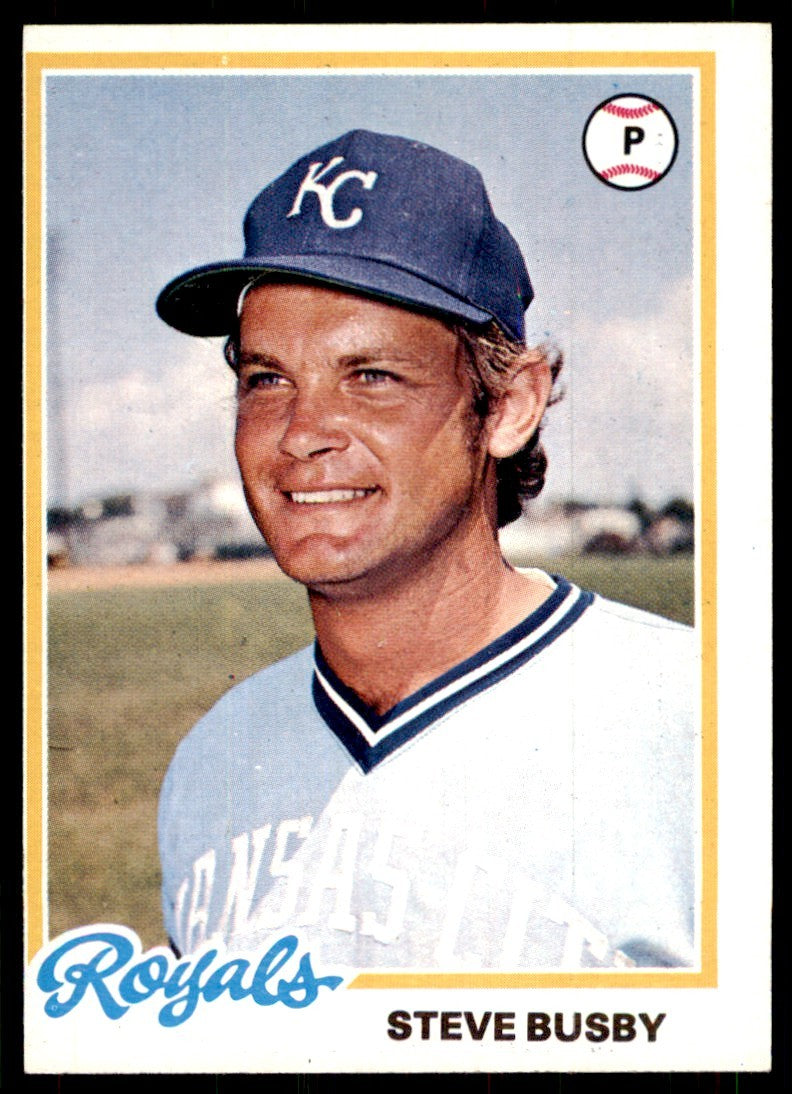 1978 Topps Steve Busby (100) Baseball Cards #336