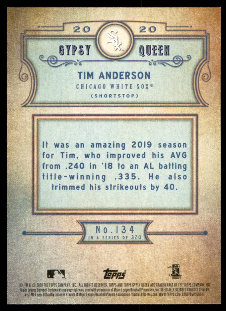 2020 Topps Gypsy Queen Tim Anderson . Chicago White Sox #134