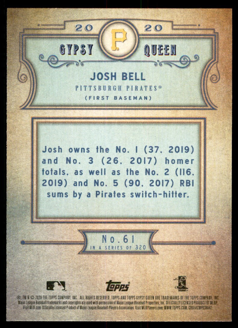 2020 Topps Gypsy Queen Josh Bell . Pittsburgh Pirates #61