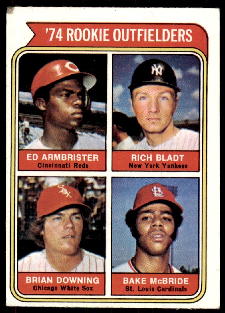 1974 Topps. Rookies - Ed Armbrister/Rich Bladt/Brian Downing/Bake McBride.