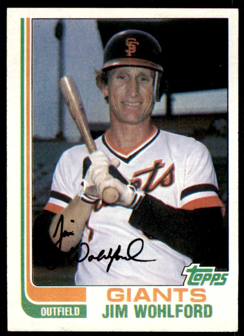 1982 .Topps Baseball Jim Wohlford . San Francisco Giants #116