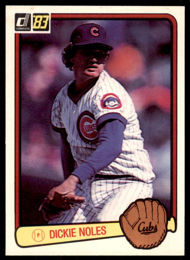 1983 Donruss Dickie Noles . Chicago Cubs #426