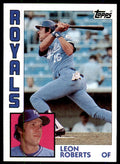 1984 Topps Leon Roberts . Kansas City Royals #784