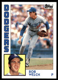 1984 Topps. Bob Welch . Los Angeles Dodgers #722