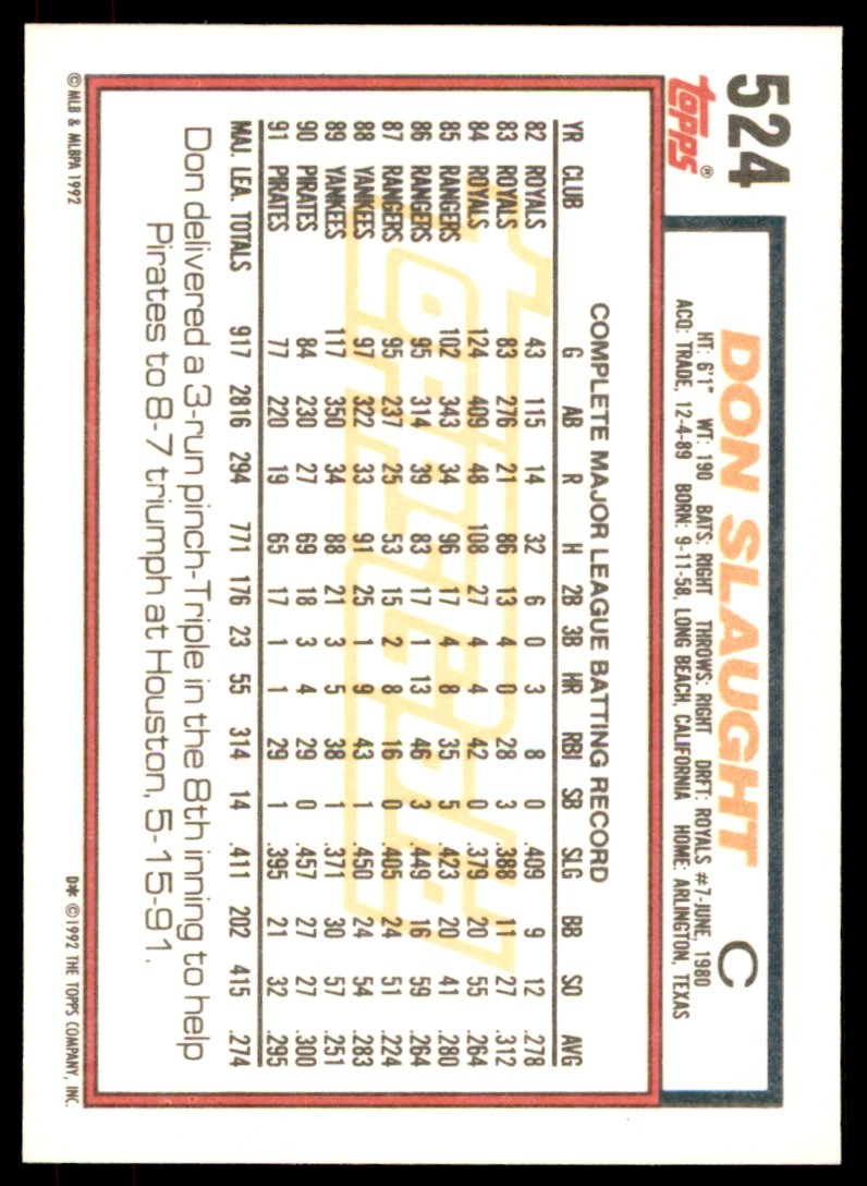 1992 Topps Gold Winners Don Slaught . Pittsburgh Pirates #524