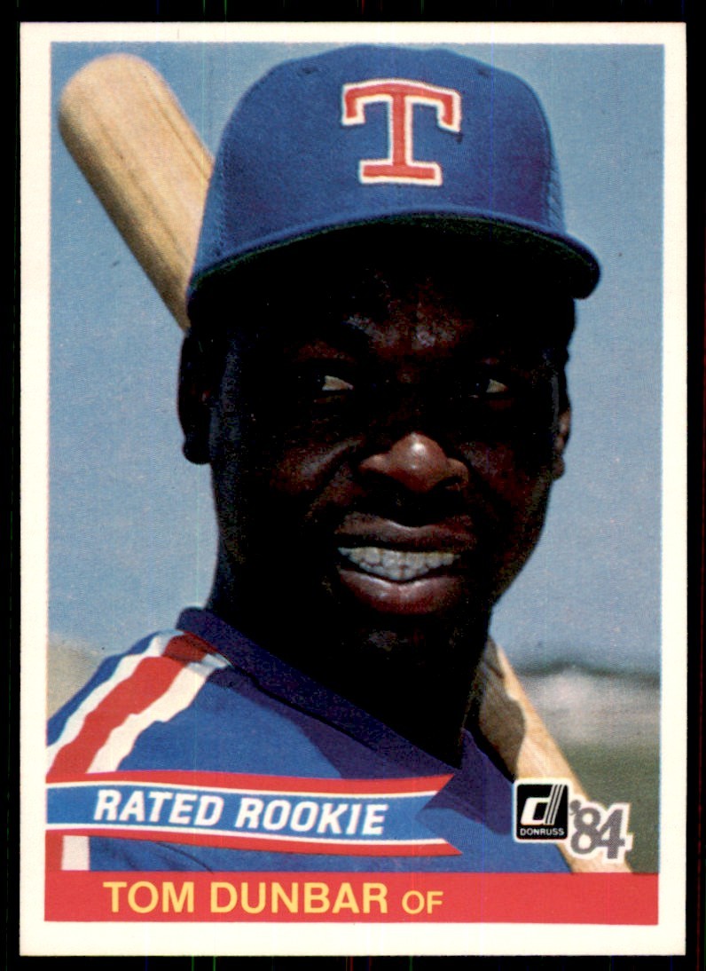 1984 Donruss. Tom Dunbar Rookie . Texas Rangers #28