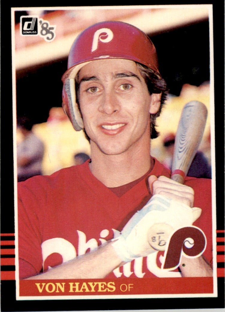 1985 Donruss Von Hayes . Philadelphia Phillies #326