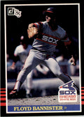 1985 Donruss Baseball Floyd Bannister . Chicago White Sox #379