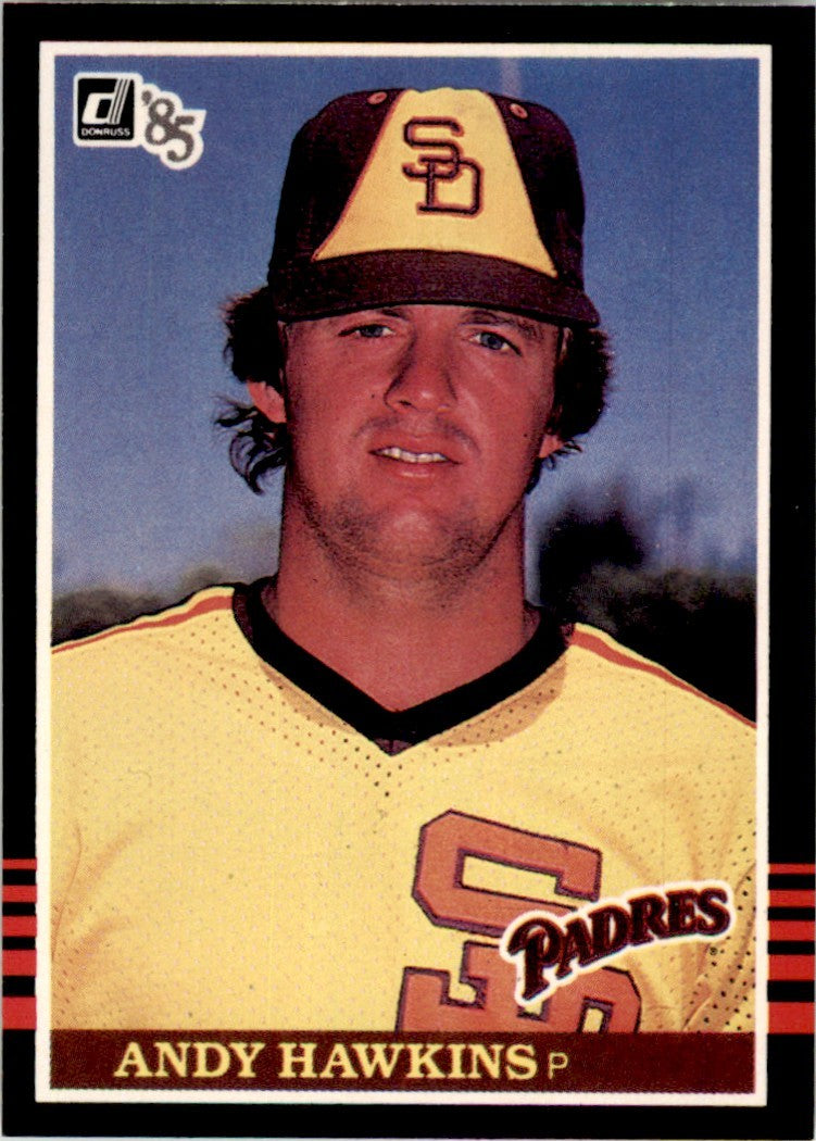 1985 Donruss Andy Hawkins . San Diego Padres #528