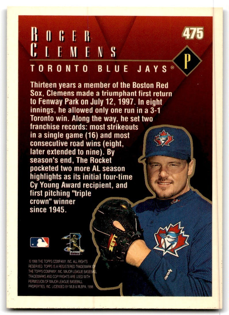 1998 Topps Baseball Card Roger Clemens b Toronto Blue Jays #475