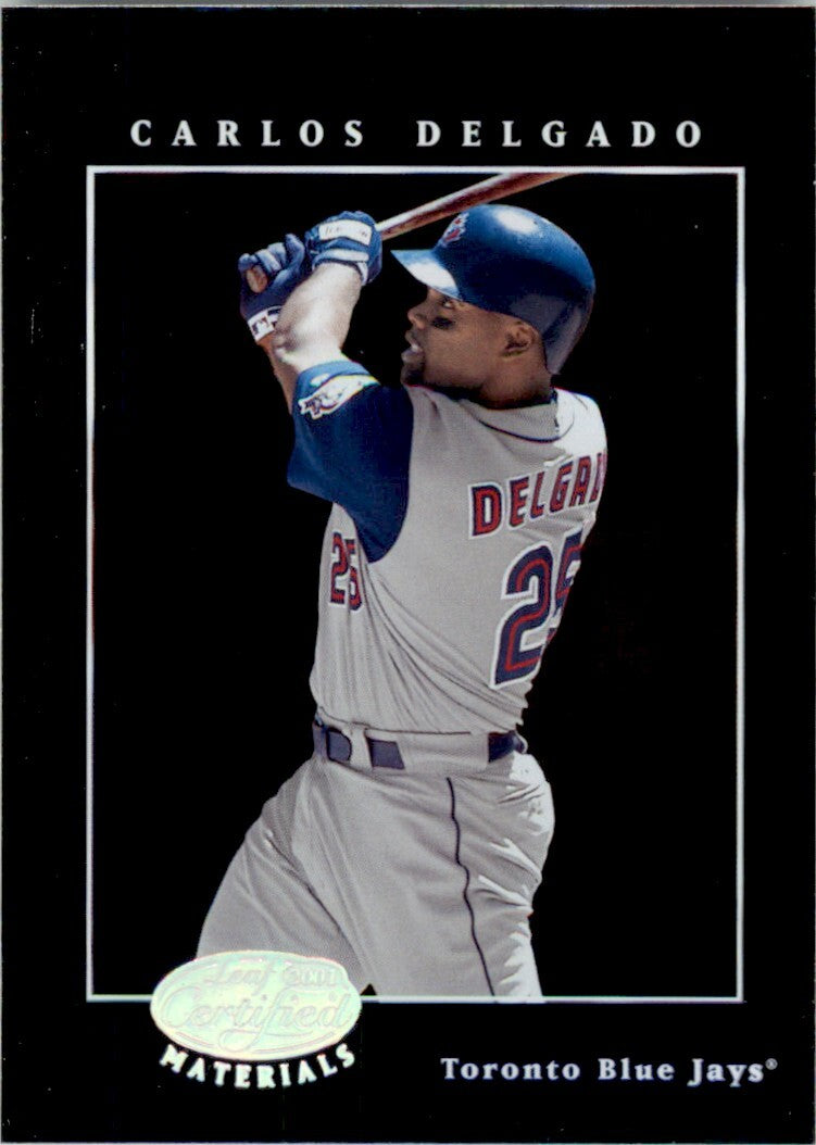 2001 Leaf Certified Carlos Delgado . Toronto Blue Jays #31