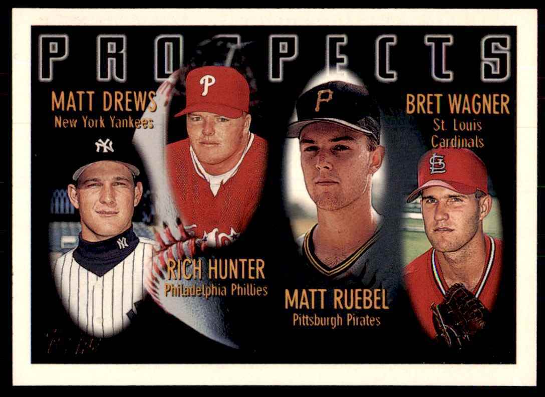 1996 Topps Matt Drews/Rich Hunter/Matt Ruebel/Bret Wagner Baseball Cards #430