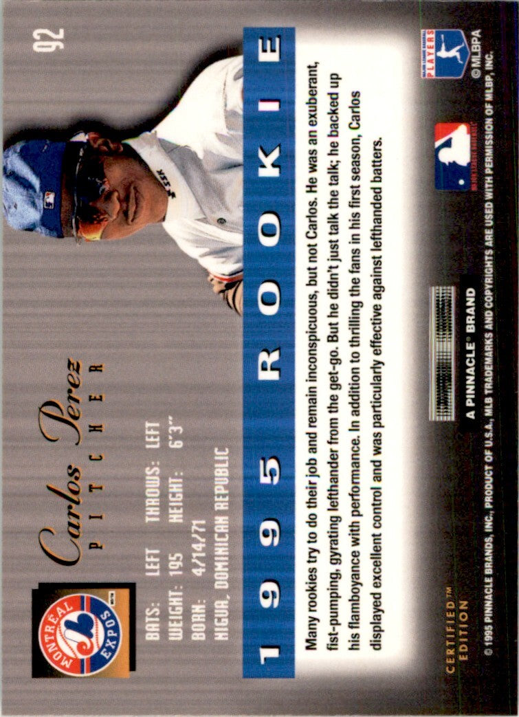 1995 Score Select Certified Carlos Perez Rookie .