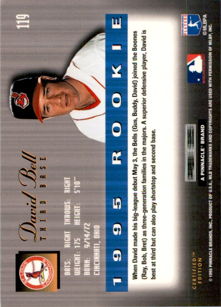 1995 Score Select Certified David Bell . St. Louis Cardinals #119