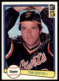 1982 Donruss Baseball Card Tom Griffin San Francisco Giants #474