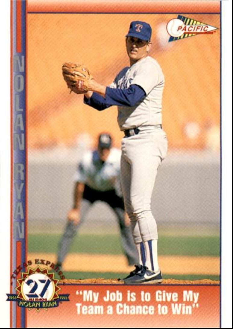 1993 Pacific Texas Express Baseball Card Nolan Ryan My Job is to... Texas