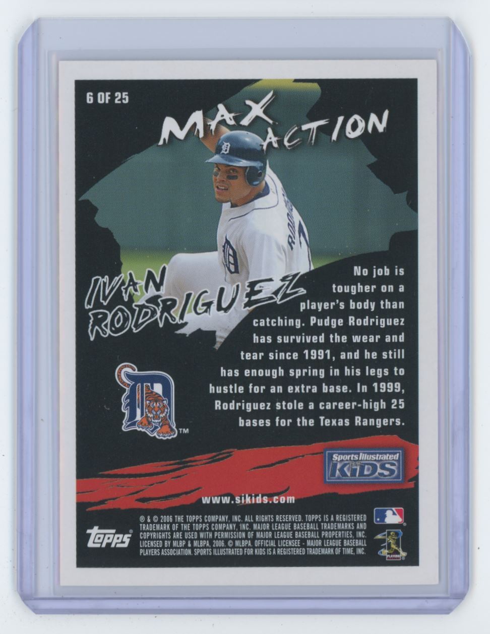 2006 Topps Sports Illustrated for Kids Ivan Rodriguez Baseball Card #6