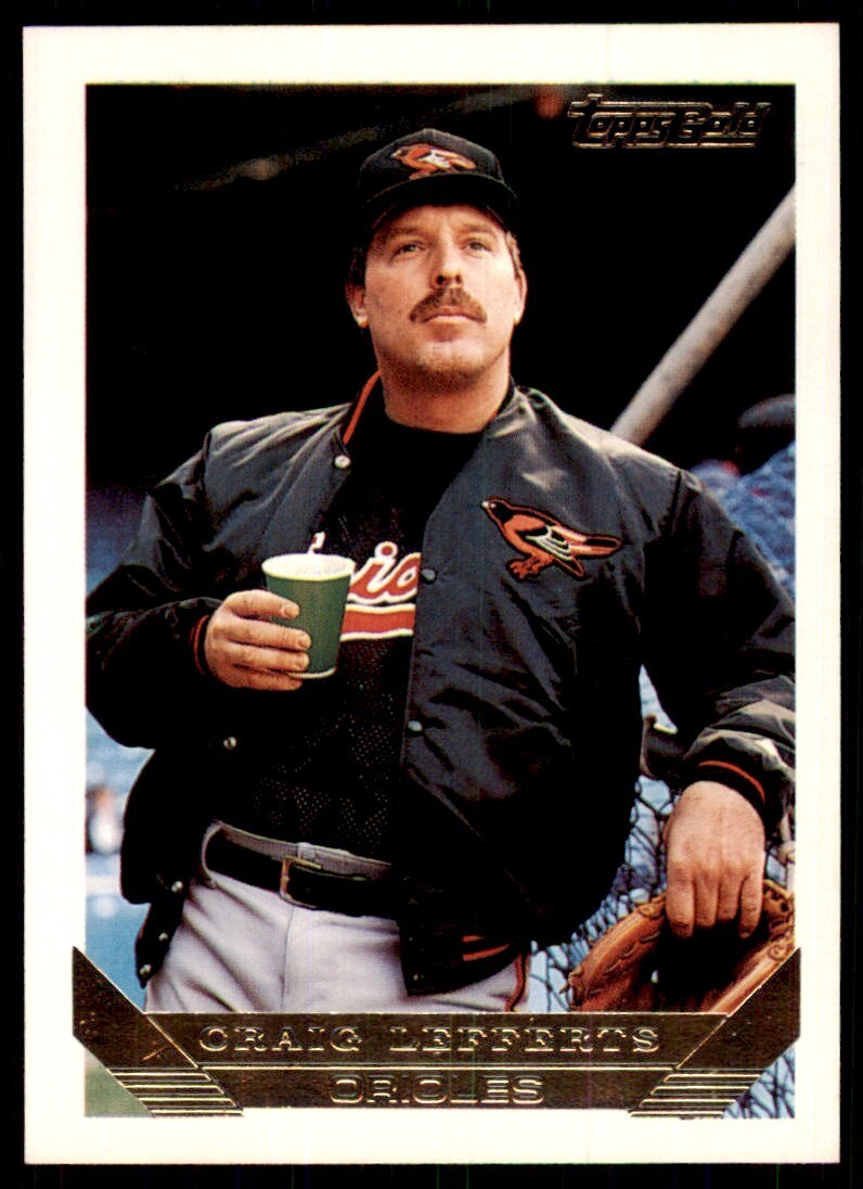 1993 Topps Gold Craig Lefferts Baltimore Orioles #617