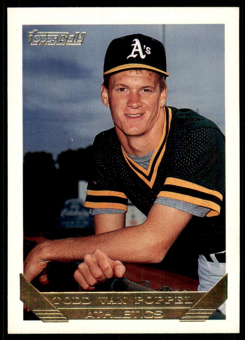 1993 Topps Gold Todd Van Poppel ball Oakland Athletics #673