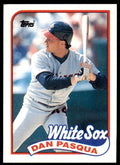 1989 Topps Dan Pasqua Baseball Cards #558