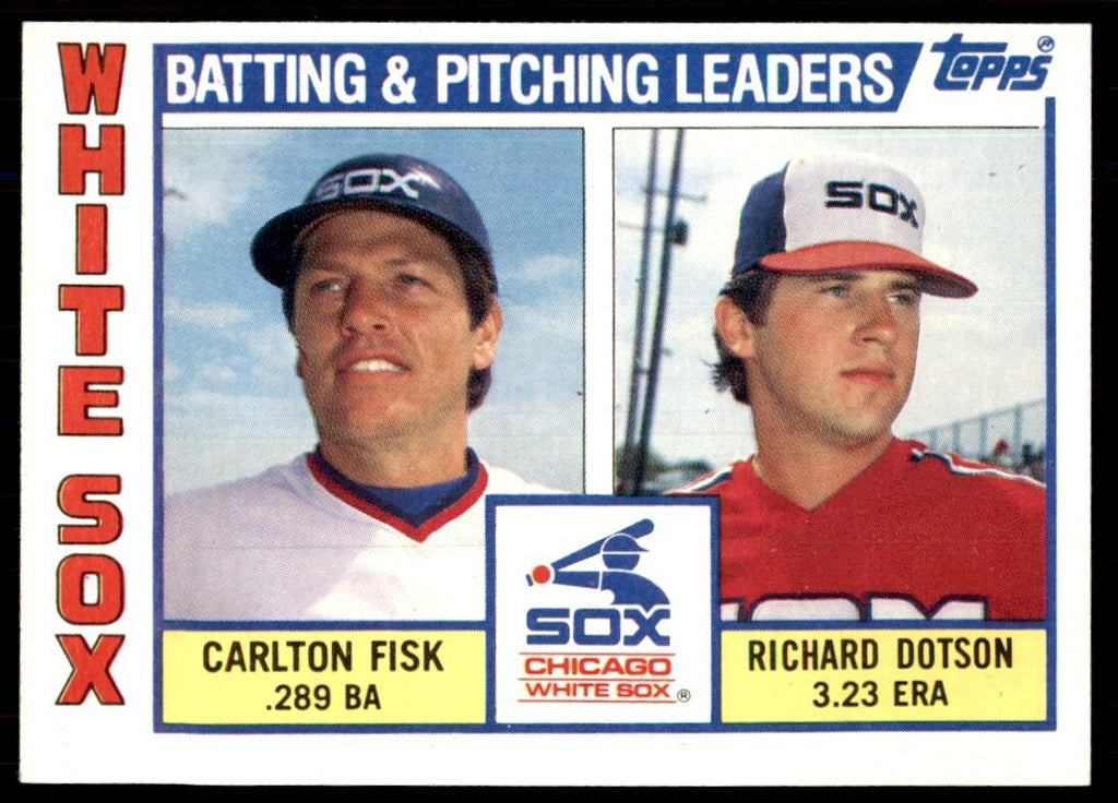 1984 Topps Cards White Sox Batting & Pitching Leaders/Carlton Fisk/Richard