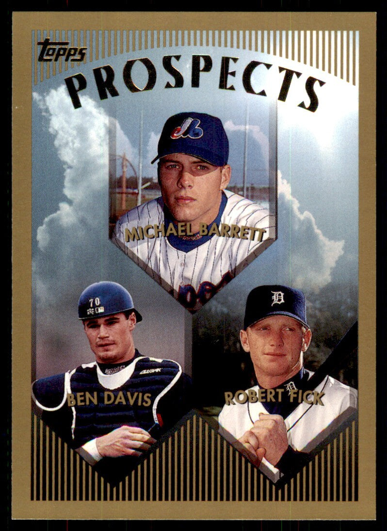 1999 Topps Baseball Card Michael Barrett/Ben Davis/Robert Fick #208