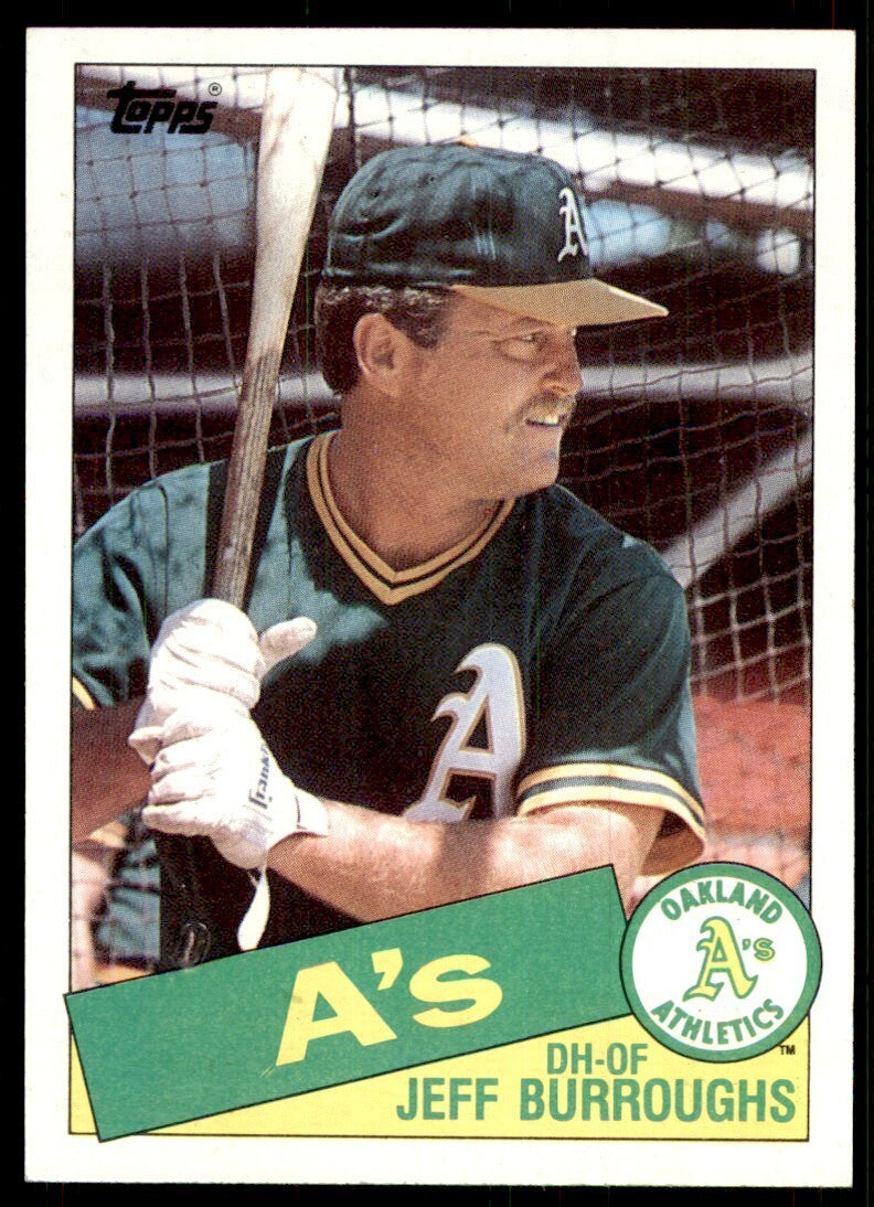 1985 Topps Jeff Burroughs / Oakland Athletics #91
