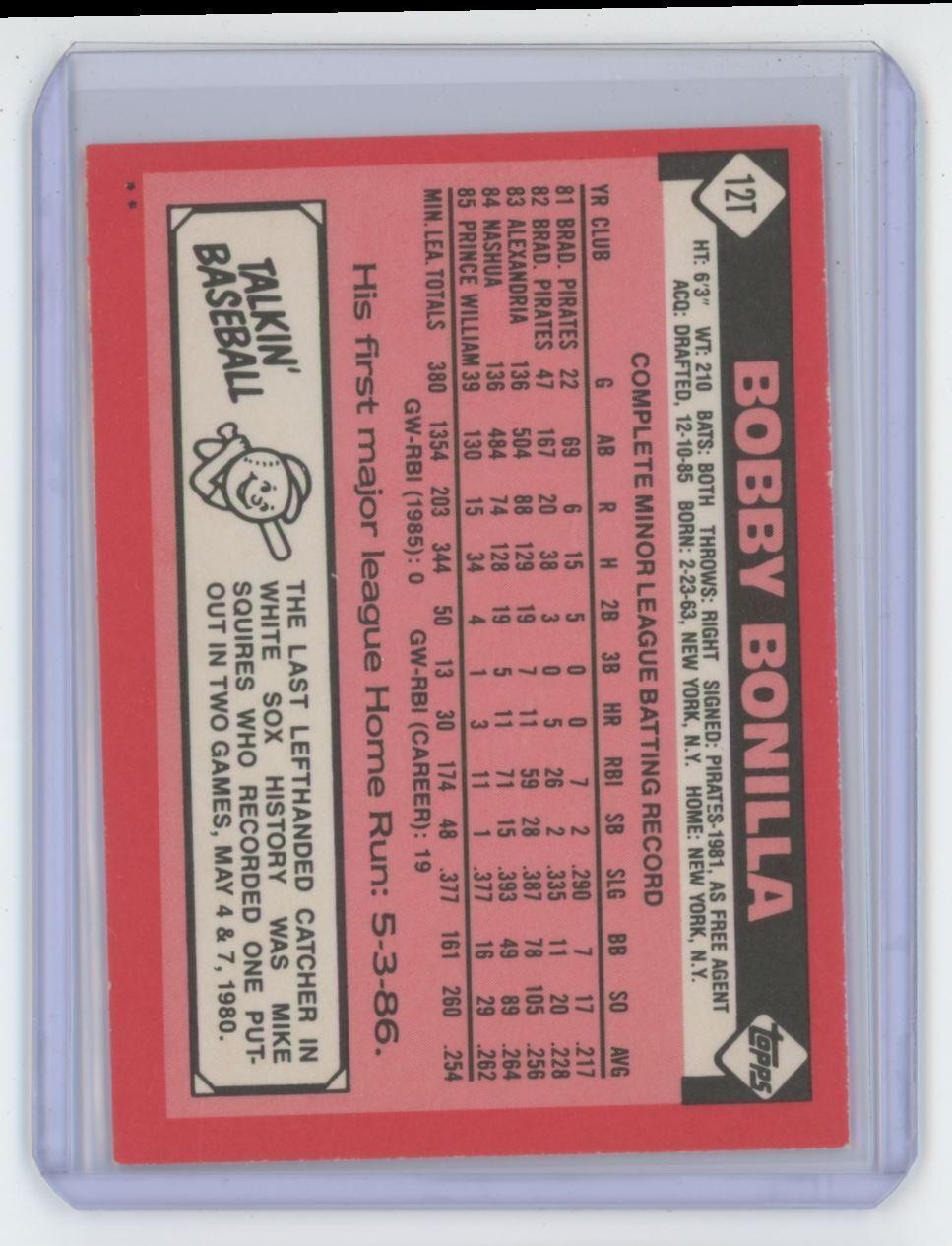 1986 Topps Traded Bobby Bonilla Baseball Card Chicago White Sox #12T B