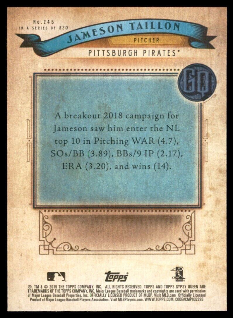 2019 Topps Gypsy Queen Jameson Taillon Baseball Card Pittsburgh Pirates #245