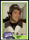 1981 Topps Traded Marc Hill Baseball Card Chicago White Sox #770