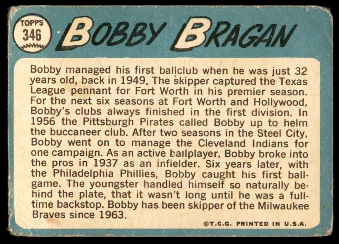 1965 Topps Baseball Card (Damaged) Bobby Bragan Milwaukee Braves #346